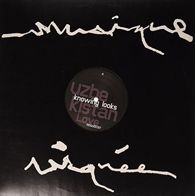 Knowing Looks: Uzbekistan Love (12-Inch Single)