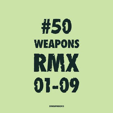 50 Weapons Rmx 01-09 / Various: 50 Weapons RMX 01-09 / Various (Vinyl LP)
