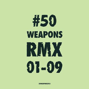 50 Weapons Rmx 01-09 / Various: 50 Weapons RMX 01-09 / Various (Vinyl LP)