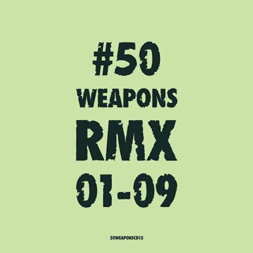 50 Weapons Rmx 01-09 / Various: 50 Weapons RMX 01-09 / Various (Vinyl LP)