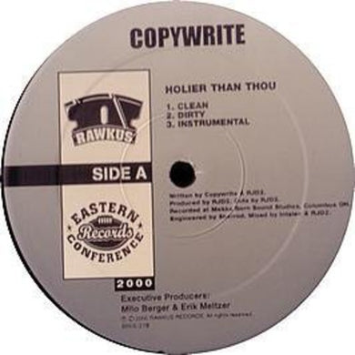 Copywrite: Holier Than Thou (12-Inch Single)