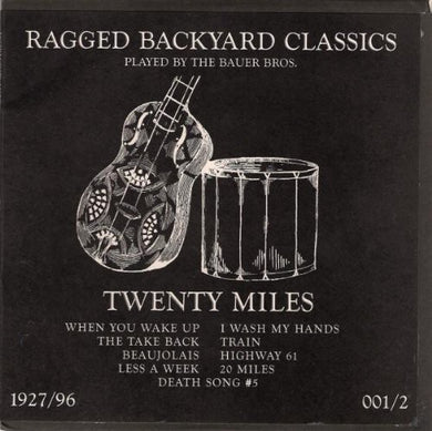 20 Miles: Ragged Backyard Classics (7-Inch Single)