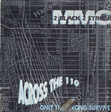 2 Black 2 Strong: Across the 110 (12-Inch Single)