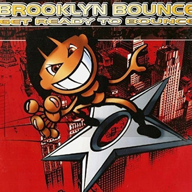 Brooklyn Bounce: Get Ready to Bounce (12-Inch Single)