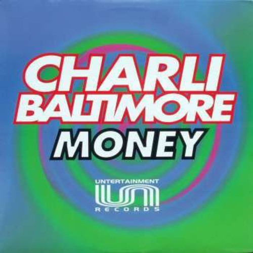 Charli Baltimore: Money (X4) (12-Inch Single)