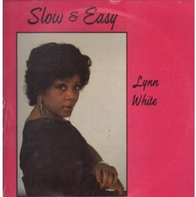 White, Lynn: Slow and Easy (Vinyl LP)