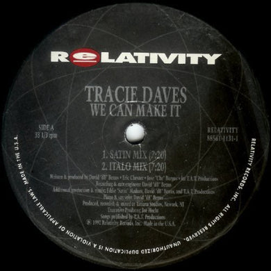 Tracie Daves: We Can Make It (12-Inch Single)