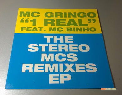 Mc Gringo: 1 Real: The Stero Mc's Remixes (12-Inch Single)