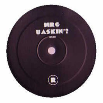 Mr G: U Askin? (12-Inch Single)
