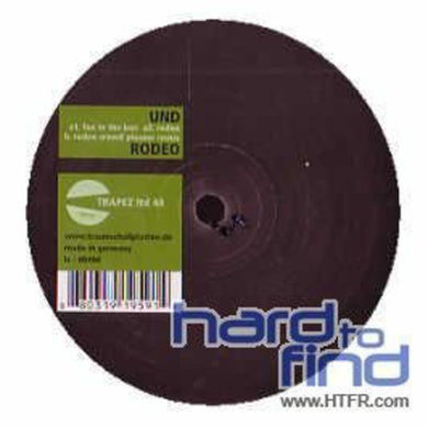Und: Rodeo [12 inch single] (12-Inch Single)