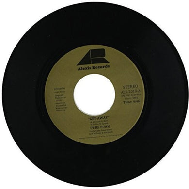 Pure Funk: Get Away/Nothing Left Is Real (7-Inch Single)
