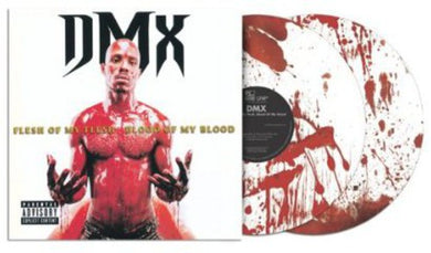 Dmx: Flesh Of My Flesh, Blood Of My Blood (Vinyl LP)