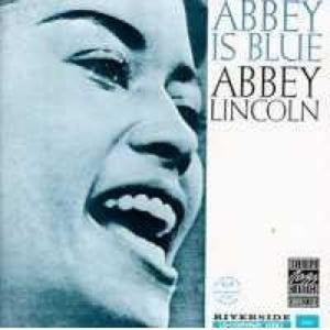 Abbey Lincoln: Abbey Is Blue (Vinyl LP)