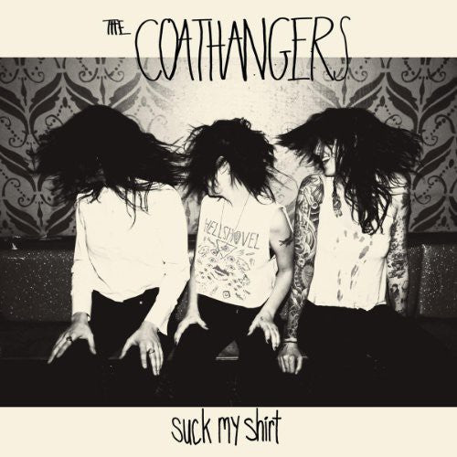 The Coathangers: Suck My Shirt (Vinyl LP)