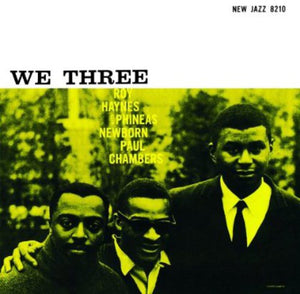 Haynes / Newborn / Chambers: We Three (Vinyl LP)
