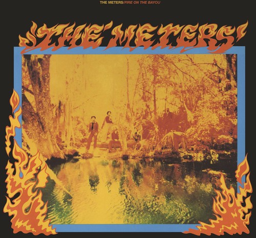 Meters: Fire on the Bayou (Vinyl LP)