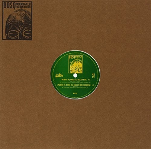 Bosq of Whiskey Barons / Lima, Tita / Tall Black: Paciencia de Jo Remix Feat. Tall Black Guy (12-Inch Single)
