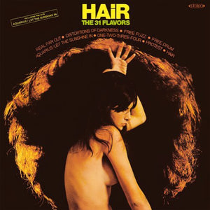 31 Flavors: Hair (Vinyl LP)