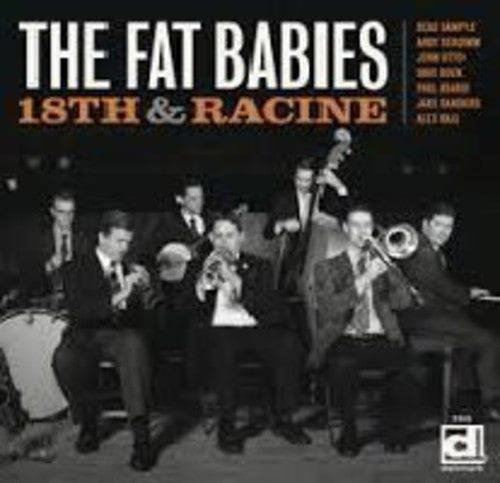Fat Babies: 18th & Racine (Vinyl LP)