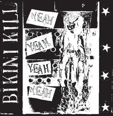 Bikini Kill: Yeah Yeah Yeah Yeah (Vinyl LP)