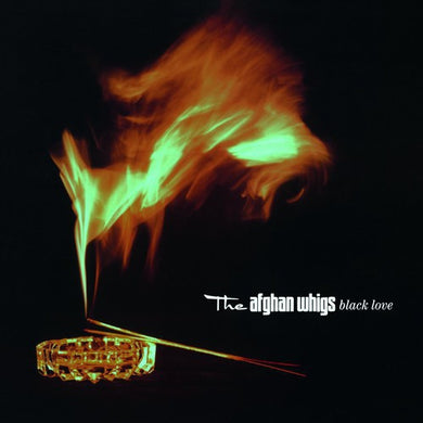 The Afghan Whigs: Black Love (Vinyl LP)