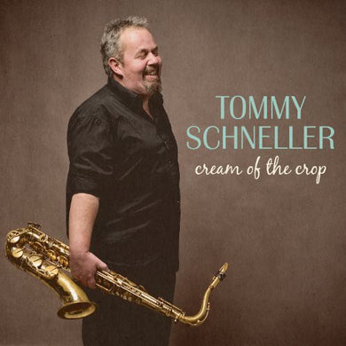 Schneller, Tommy: Cream of the Crop (Vinyl LP)