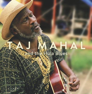 Mahal, Taj: Taj Mahal & the Hula Blues (Vinyl LP)