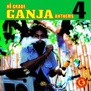 Hi-Grade Ganja Anthems 4 / Various: Hi-Grade Ganja Anthems 4 / Various (Vinyl LP)