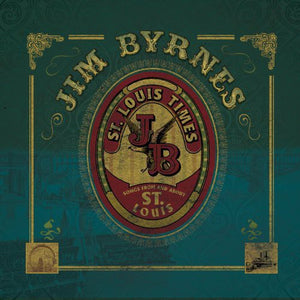 Byrnes, Jim: St Louis Times (Vinyl LP)