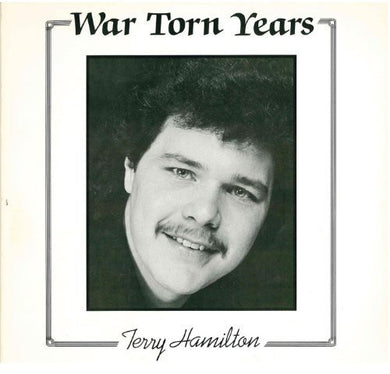 Hamilton, Terry: War Torn Years (Vinyl LP)