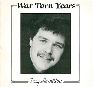 Hamilton, Terry: War Torn Years (Vinyl LP)