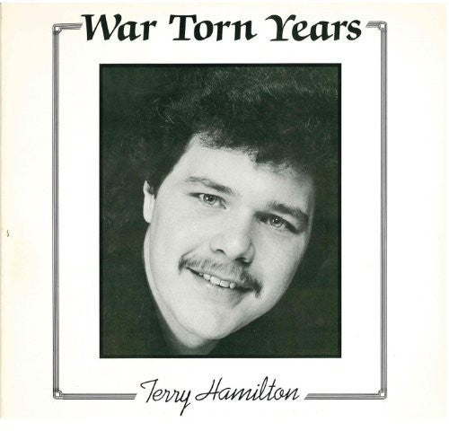 Hamilton, Terry: War Torn Years (Vinyl LP)