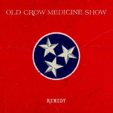 Old Crow Medicine Show: Remedy (Vinyl LP)