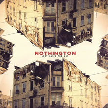 Nothington: Lost Along the Way (Vinyl LP)
