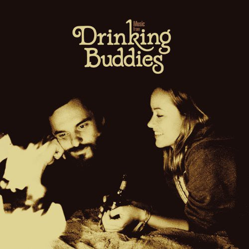 Music From Drinking Buddies: A Fil by Joe Swanberg: Drinking Buddies (Music From the Motion Picture) (Vinyl LP)