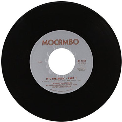 Mighty Mocambos: It's the Music (7-Inch Single)