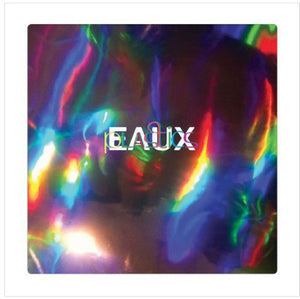 Eaux: Plastics (Vinyl LP)