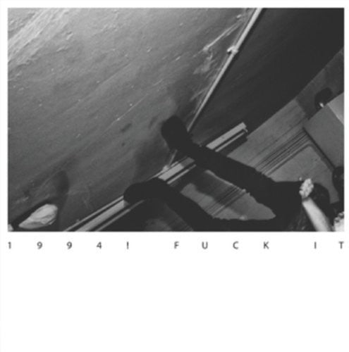 1994: Fuck It (Vinyl LP)
