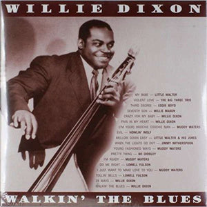 Willie Dixon: Walkin the Blues (Vinyl LP)