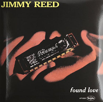 Reed, Jimmy: Found Love (Vinyl LP)