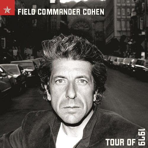Leonard Cohen: Field Commander Cohen Tour of 1979 (Vinyl LP)