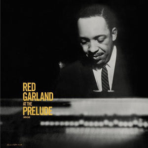 Garland, Red: At the Prelude (Vinyl LP)