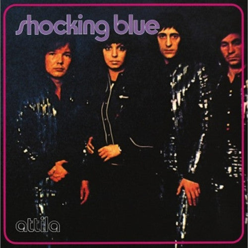 Shocking Blue: Attila (Vinyl LP)