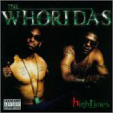 Whoridas: Hightimes (Vinyl LP)
