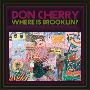Cherry Don: Where Is Brooklyn (Vinyl LP)