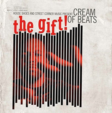 House Shoes Presents: The Gift Vol. 6: Cream of Beats (Vinyl LP)