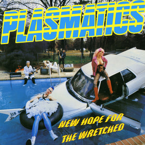 Plasmatics: New Hope for the Wretched (Vinyl LP)