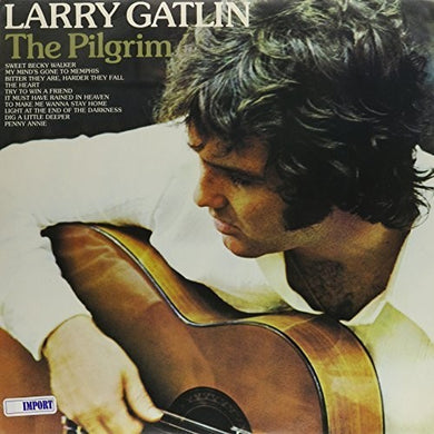 Gatlin, Larry: Pilgrim (Vinyl LP)