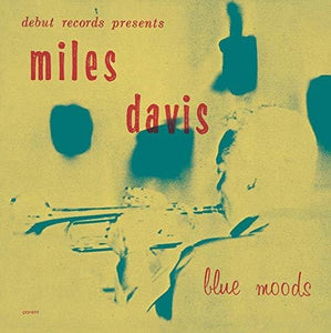 Miles Davis: Blue Moods (Vinyl LP)