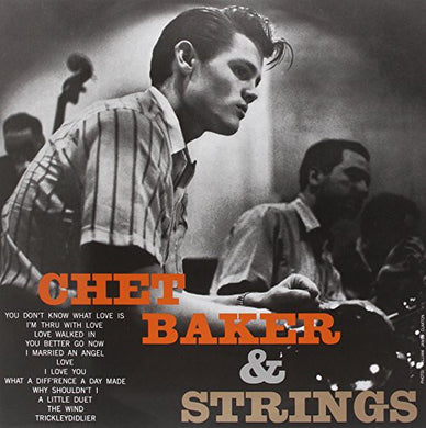 Chet Baker: Chet Baker & Strings (Vinyl LP)